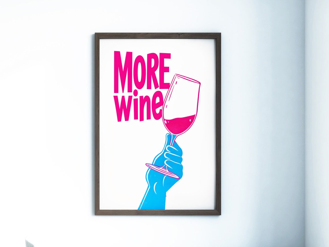 More Wine Bold Pop Art Blue Hand Wine Glass Trendy Kitchen Poster - Image 2