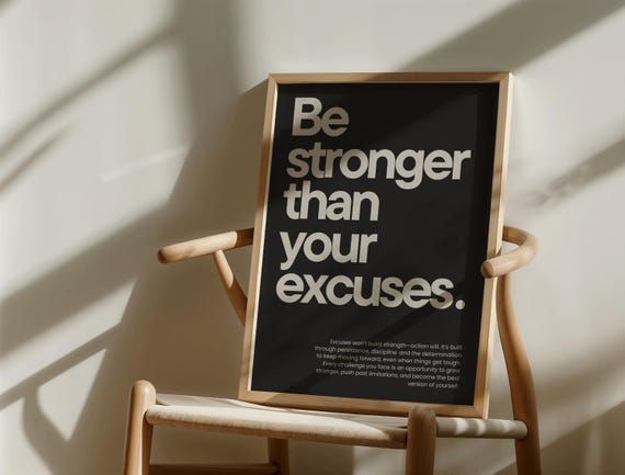 Be Stronger Than Your Excuses Print Motivational Poster Fitness Home Gym Homeoffice Inspirational Soft Black Light Beige