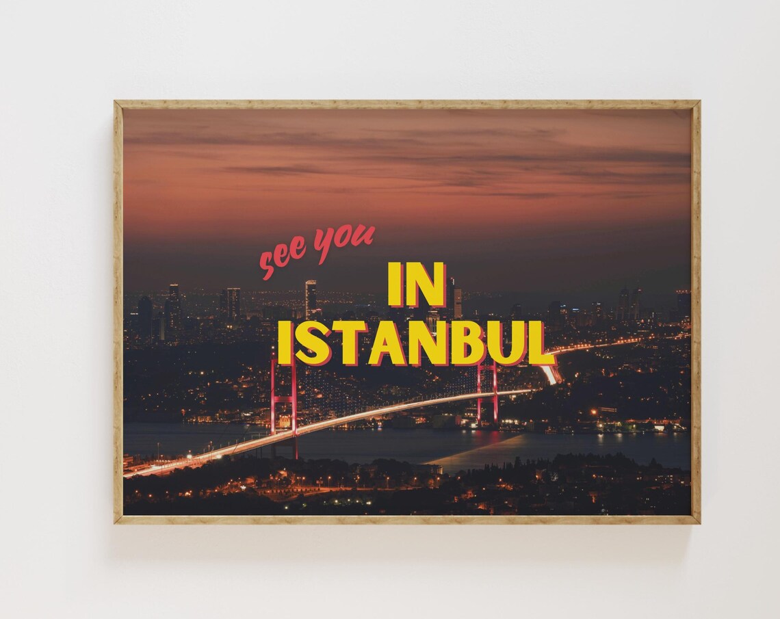 See You In Istanbul Night Bridge Retro Travel Photography Poster