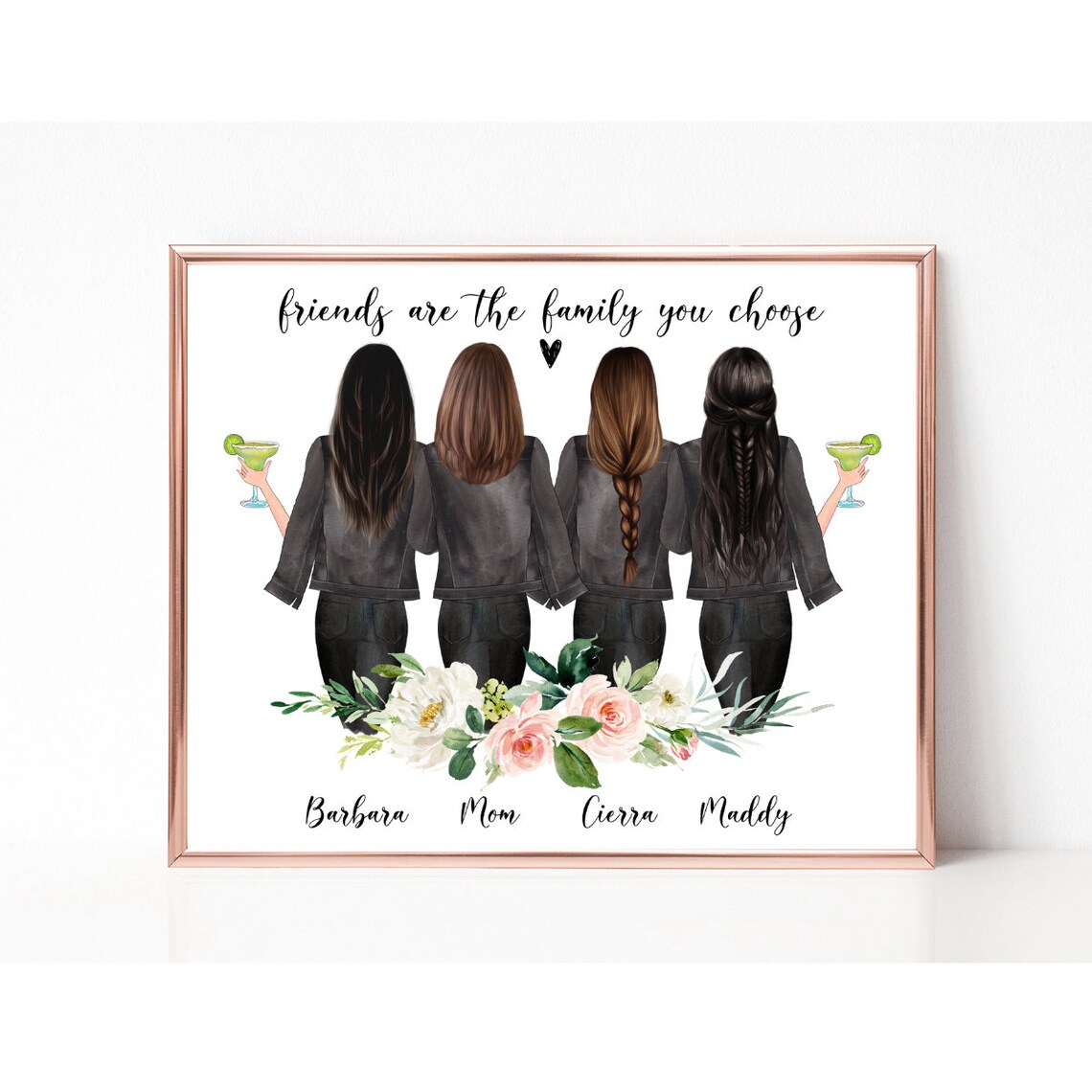 Four Friends With Margaritas Friends Are The Family You Choose Poster - Image 3