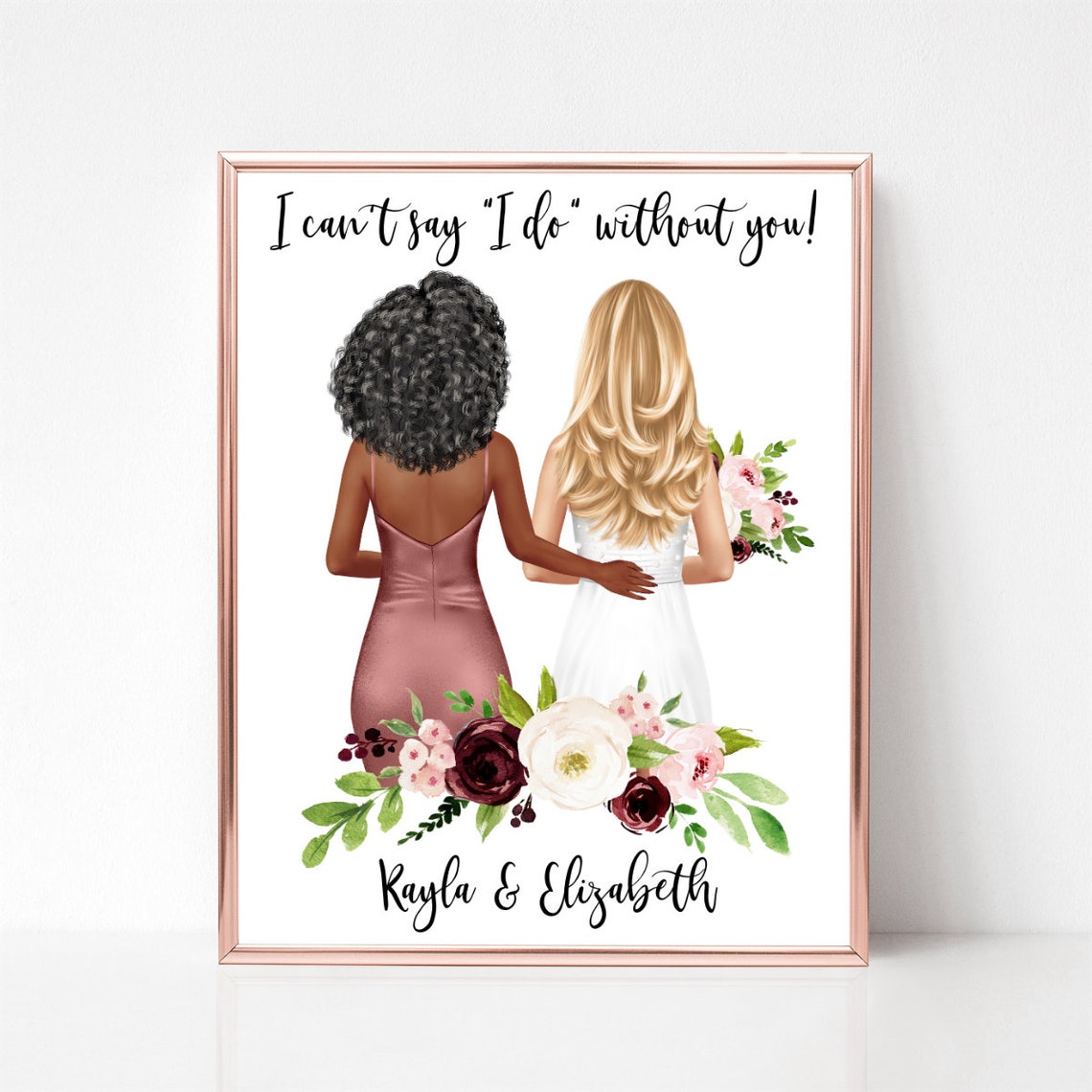 Maid Of Honor Proposal Custom Portrait I Can't Say I Do Without You Poster - Image 3