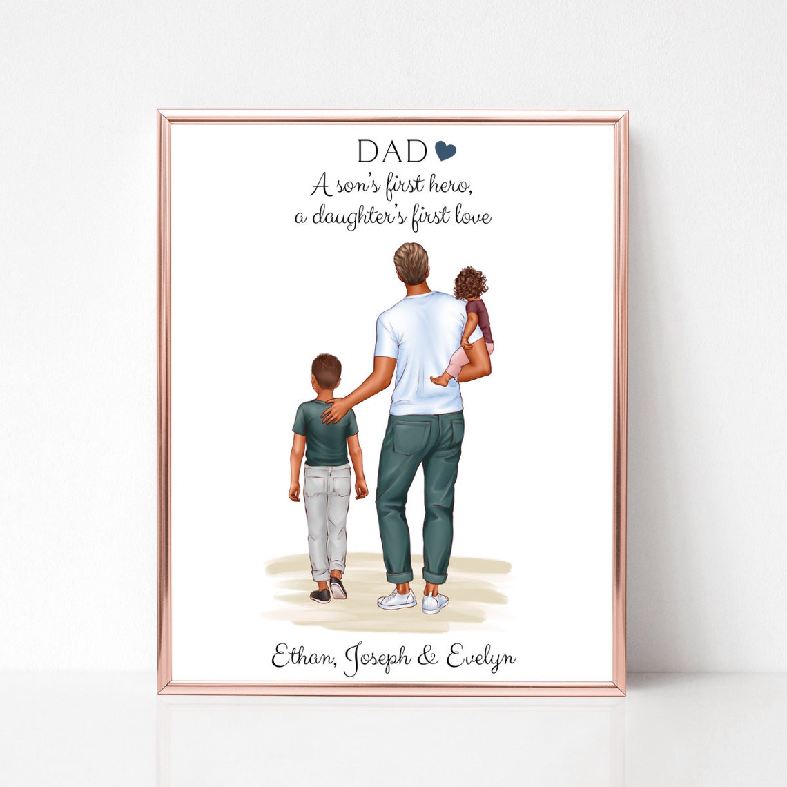 Dad With Son and Daughter From Behind First Hero Quote Poster