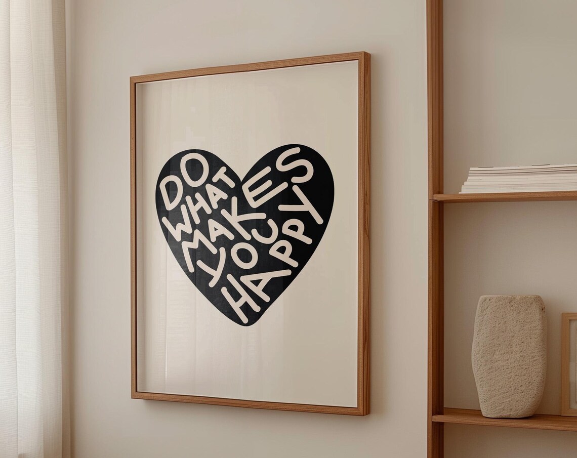 Do What Makes You Happy Quote, Girly Dorm Decor