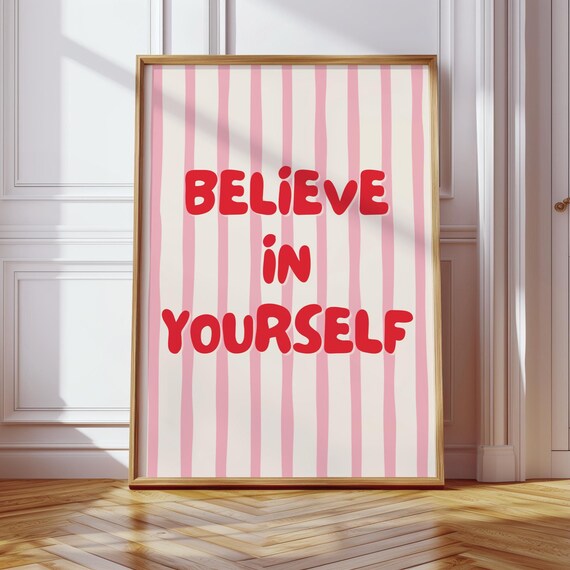 Believe In Yourself Wall Art Whimsical Motivational Print Pastel Retro Cute Encouragement Poster For Home Or Office