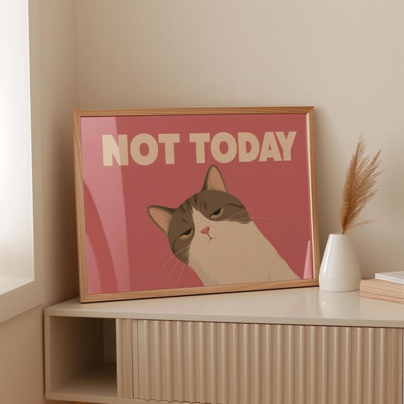 Lustiges Katzen Poster Not Today Wandbild Auf Rosa Frecher Cat Spruch Fr Bro Und Flur