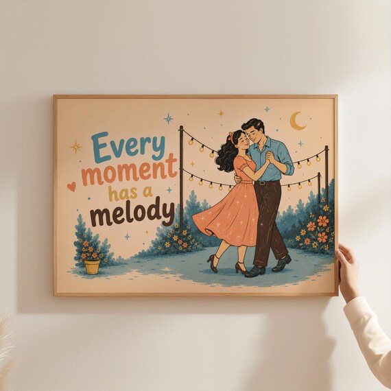 Every Moment Has A Melody Retro Dancing Couple Romance Poster