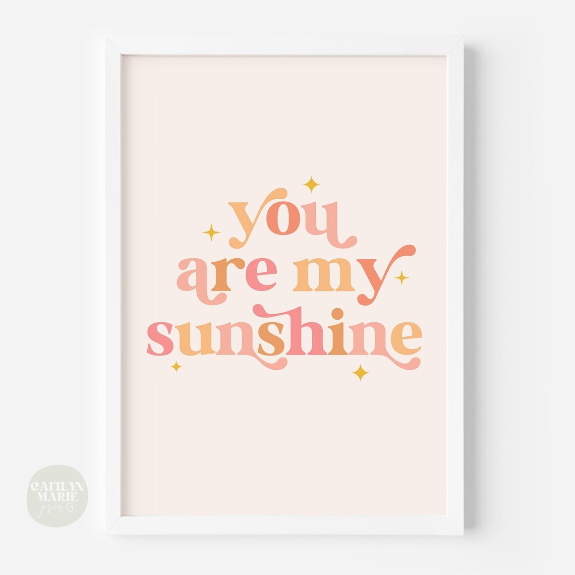 You Are My Sunshine Pink Orange Retro Script Nursery Quote Poster - Image 2