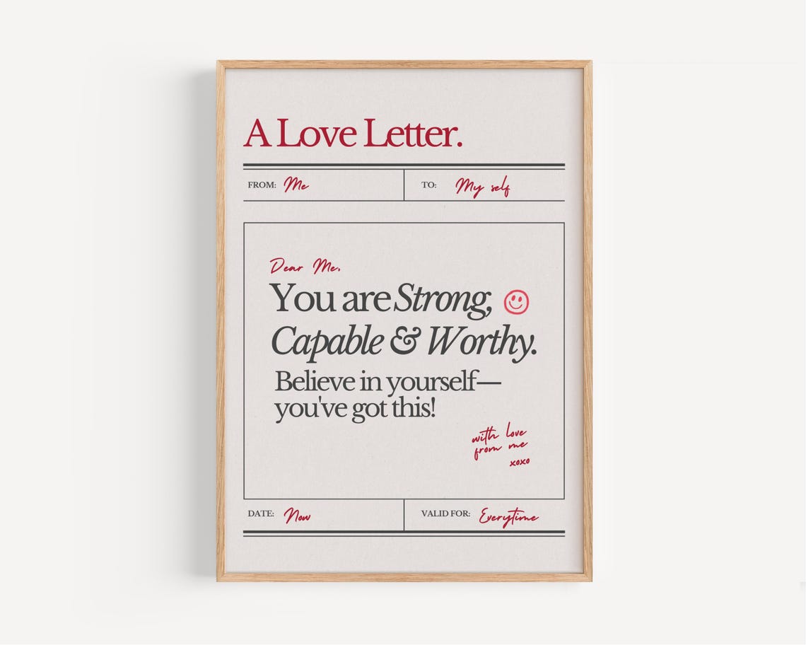 Love Letter to Yourself Strong Capable Worthy Affirmation Poster