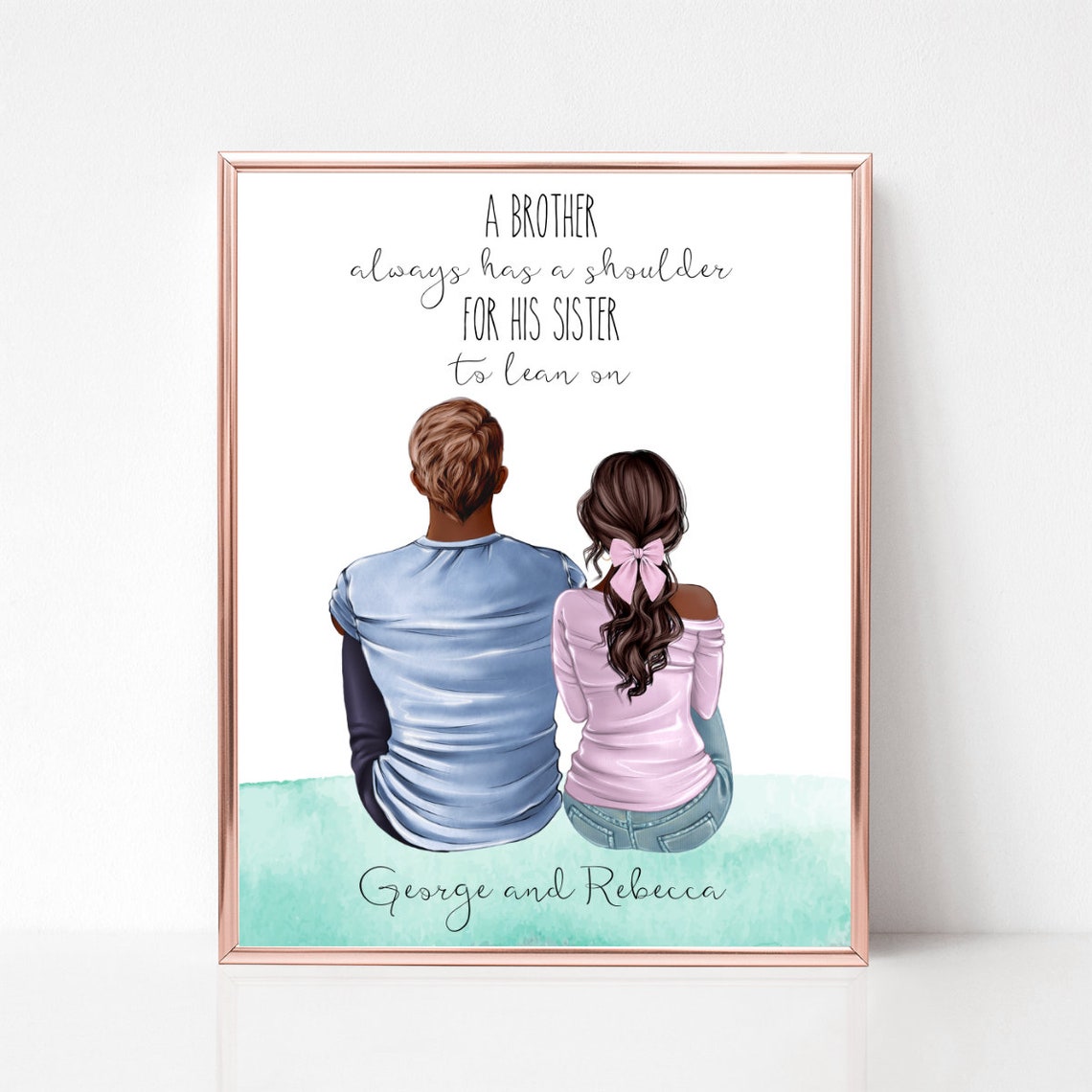 Brother And Sister A Shoulder For His Sister To Lean On Quote Poster