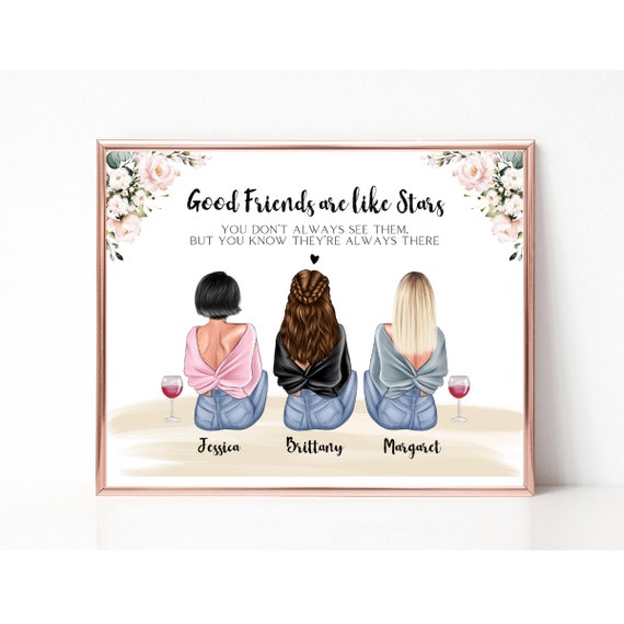 Good Friends Are Like Stars Group Of Friends Print Custom Best Friend Prints Best Friend Gift Friends Illustration