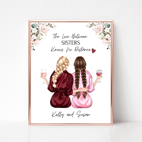 Sisters Knows No Distance Wine Robes Custom Portrait Gift Poster