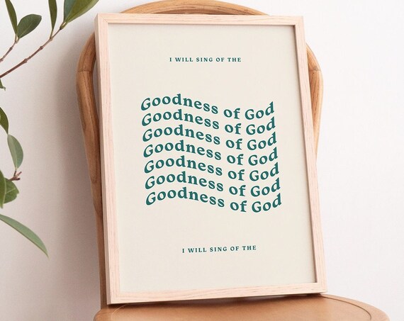 I Will Sing of the Goodness of God Teal Wavy Retro Art Poster