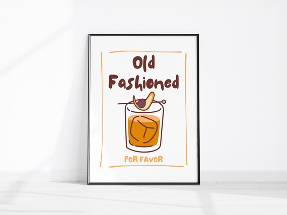 Old Fashioned Por Favor Retro Whiskey Cocktail Bar Decor Poster