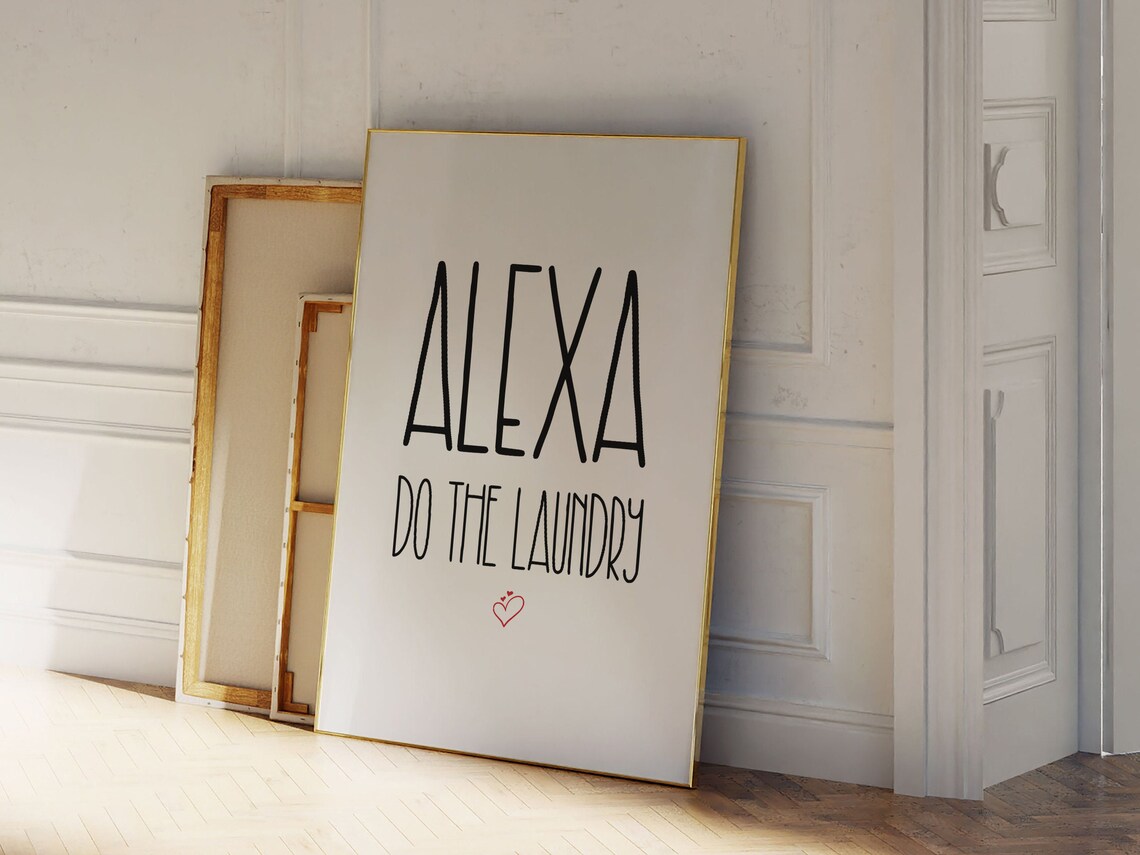 Alexa Do The Laundry Quote, Funny Typography Print - Image 3