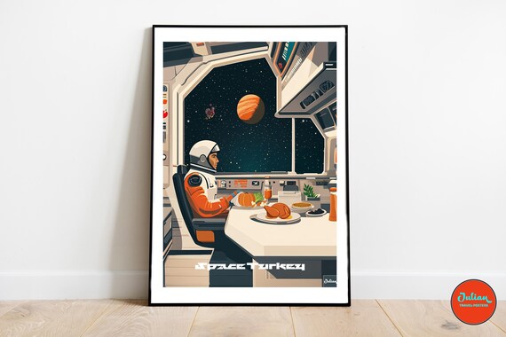 Space Turkey Astronaut's Thanksgiving Dinner in Orbit Poster
