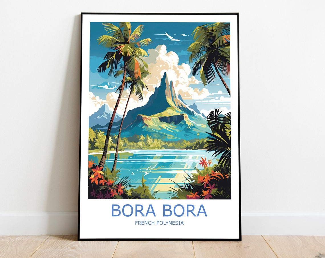 Bora Bora Volcano Lagoon Palm Trees Polynesia Island Travel Poster