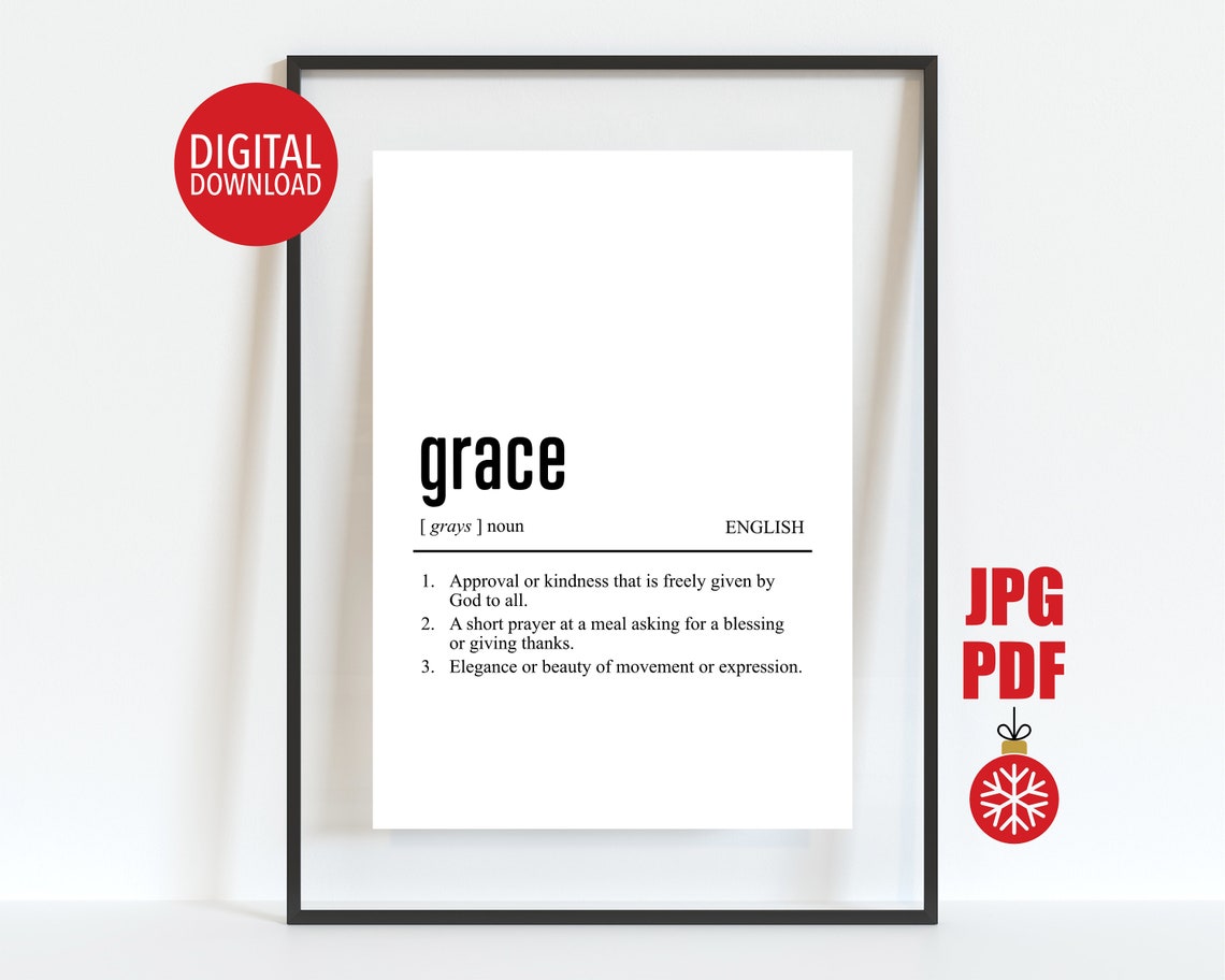 Grace Definition Dictionary Typography Inspirational Art Poster