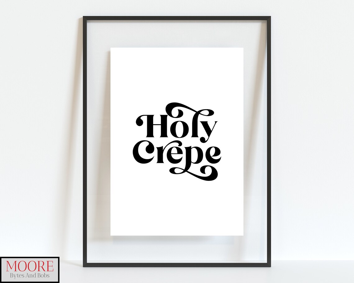 Holy Crepe Funny French Pun Quote Minimalist Kitchen Art Poster