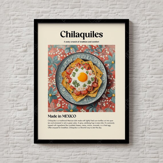 Chilaquiles Mexican Traditional Breakfast Recipe Kitchen Poster