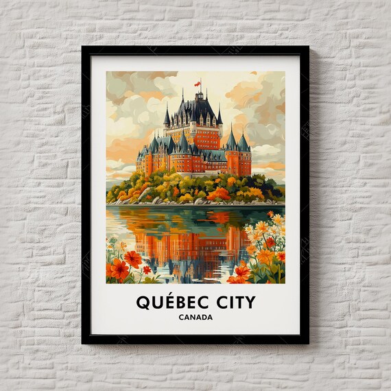 Quebec City Canada Chateau Frontenac Autumn River Reflection Poster