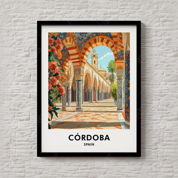 Cordoba Spain Moorish Arches Historic Cityscape Travel Poster