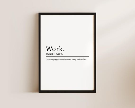 Office Work Definition, Funny Office Art Print