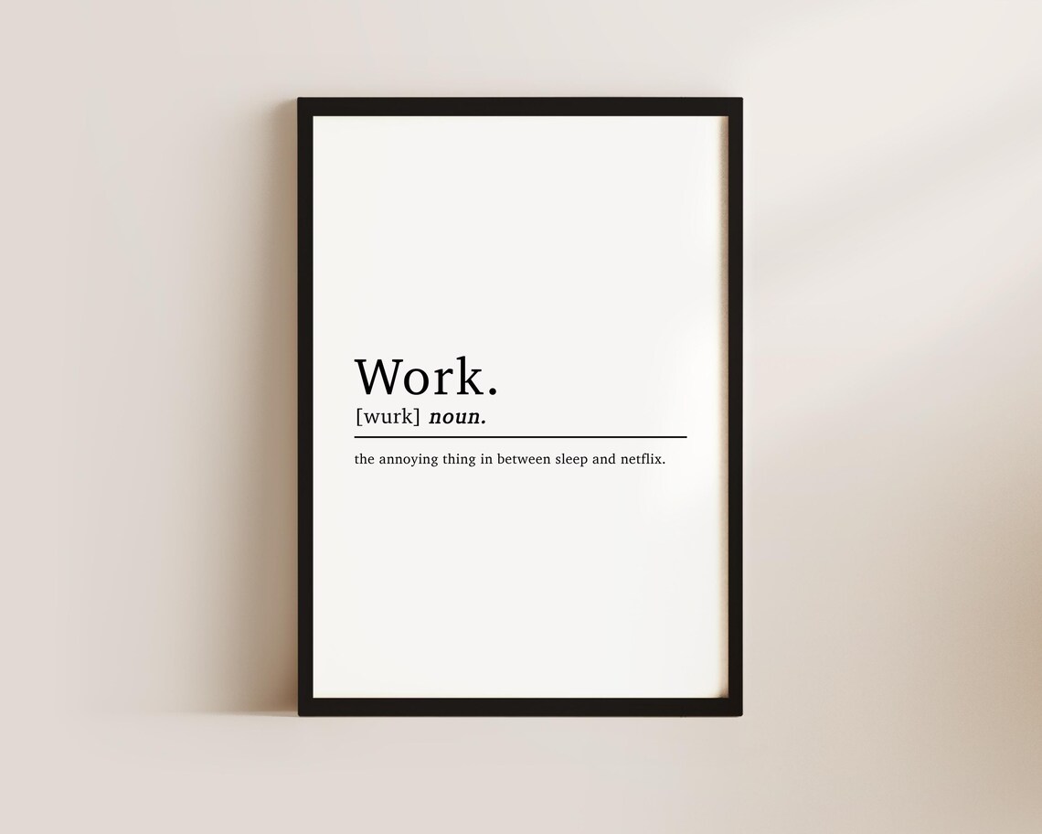 Office Work Definition, Funny Office Art Print