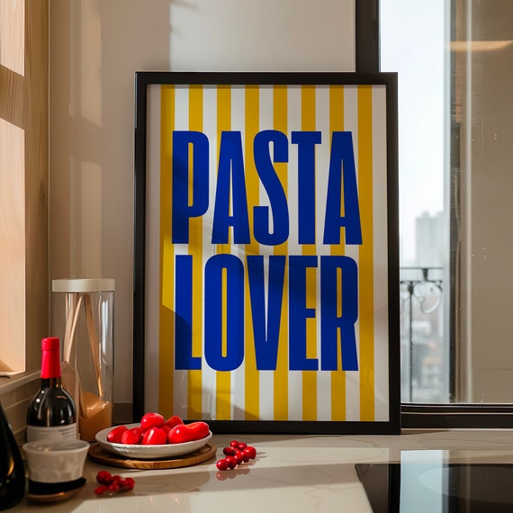 Pasta Lover Kitchen Wall Art Bold Typography Print Modern Kitchen Decor Minimalist Food Poster Italian Cuisine Art