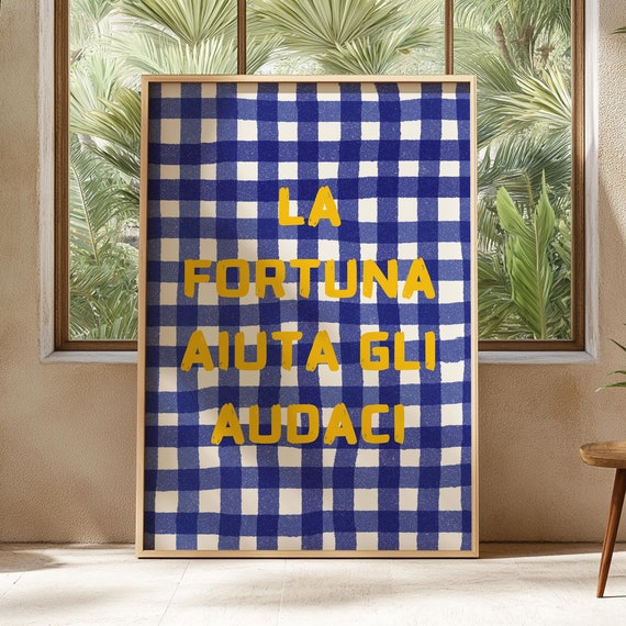 La Fortuna Aiuta Gli Audaci Italy Inspired Bold Blue Gingham Wall Art Decor Motivational Print Italian Lover Gift