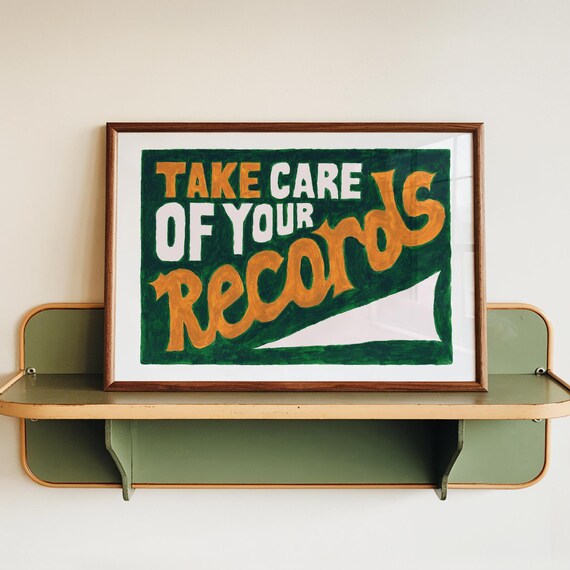 Take Care Of Your Records Retro Green Hand Painted Vinyl Poster