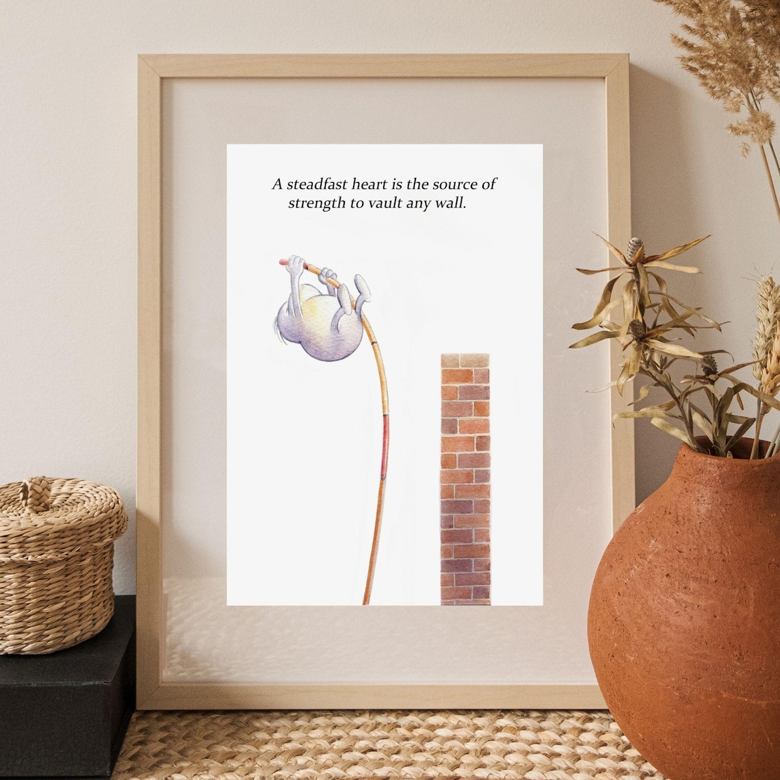 A Steadfast Heart Pole Vault Whimsical Courage Quote Art Poster