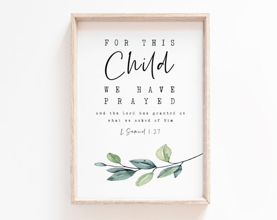 For This Child We Have Prayed Bible Verse Art Print