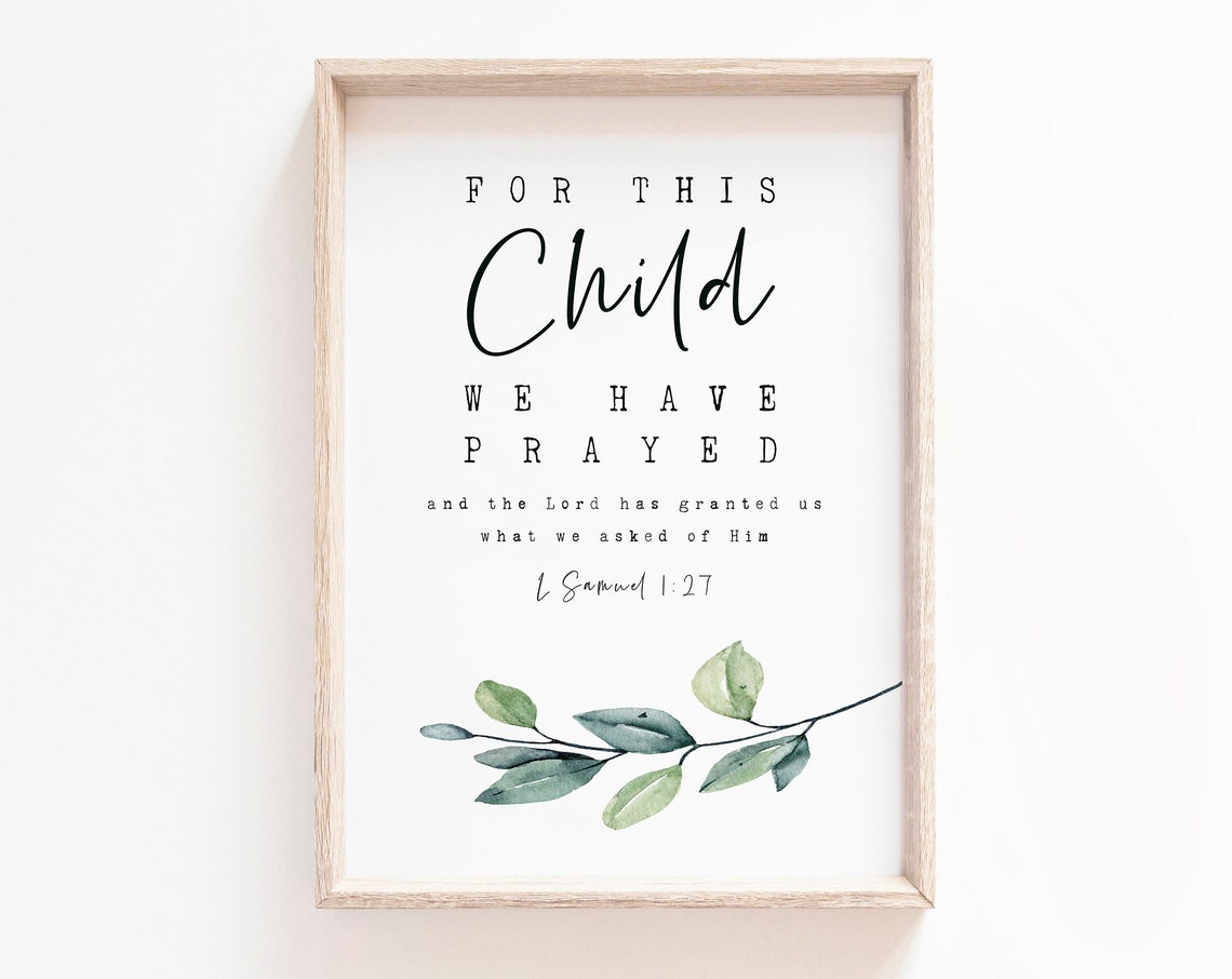 For This Child We Have Prayed Bible Verse Art Print
