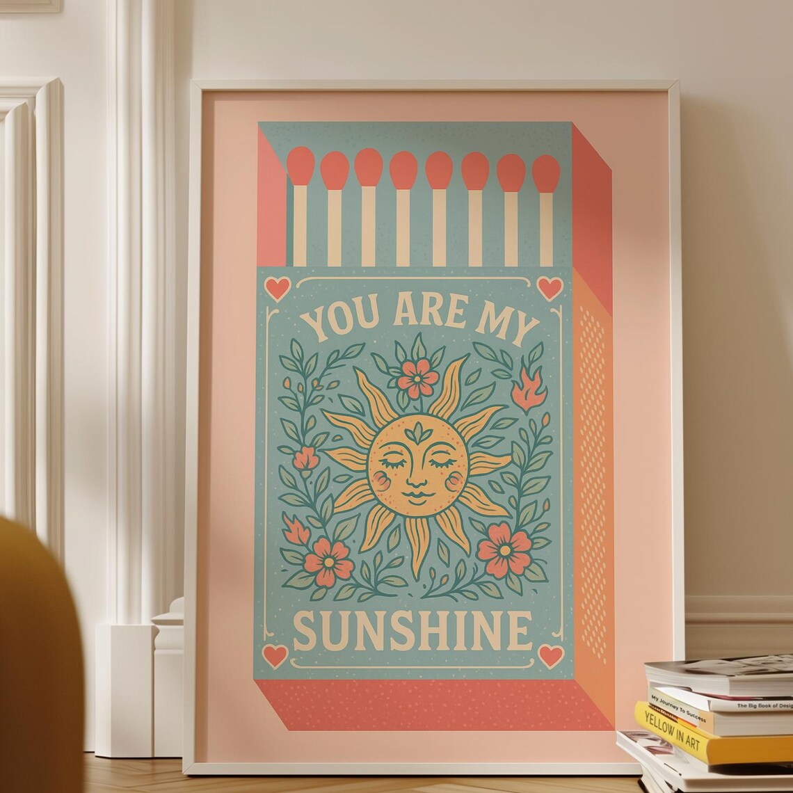 You Are My Sunshine Sun Face Retro Matchbox Floral Art Poster