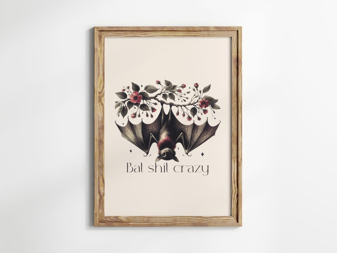Bat Shit Crazy Funny Upside Down Bat Floral Branch Halloween Poster - Image 3