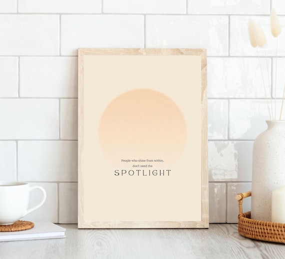 Shine From Within Spotlight Self Love Minimalist Quote Poster Sun