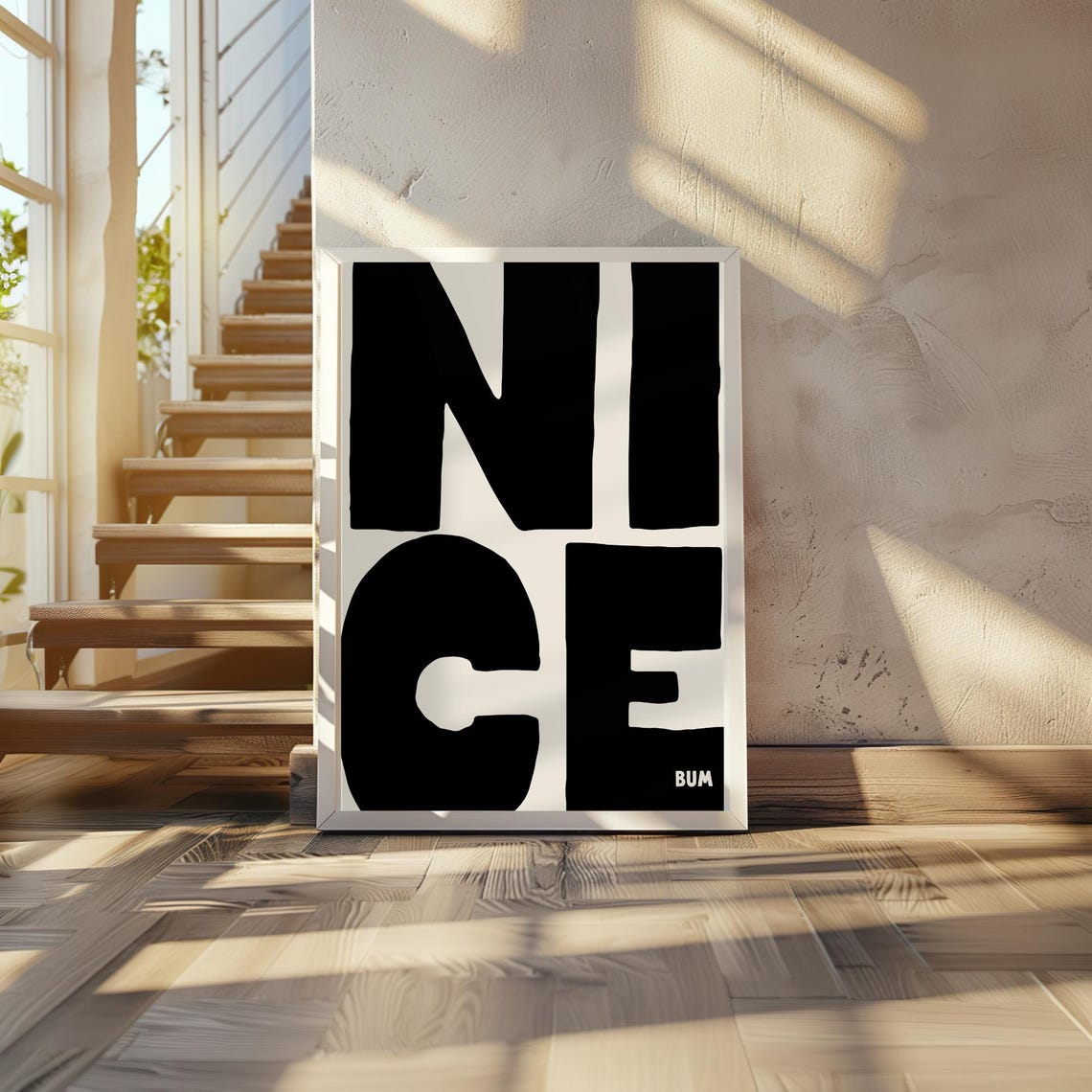 Nice Bum Funny Bold Black White Typography Cheeky Quote Poster Art