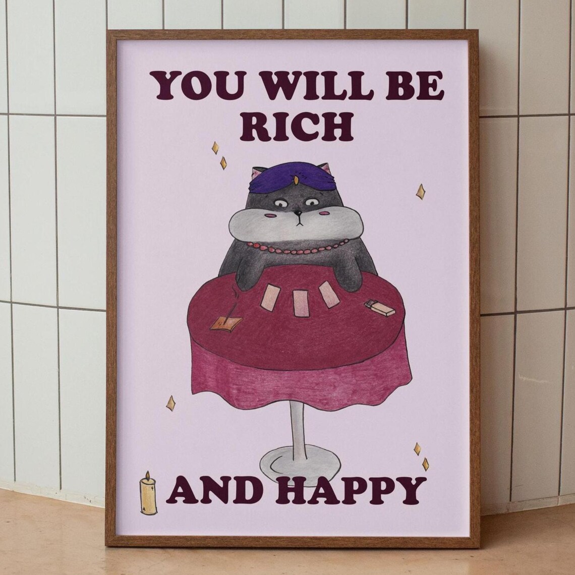You Will Be Rich And Happy Fortune Teller Tarot Cat Mystic Poster