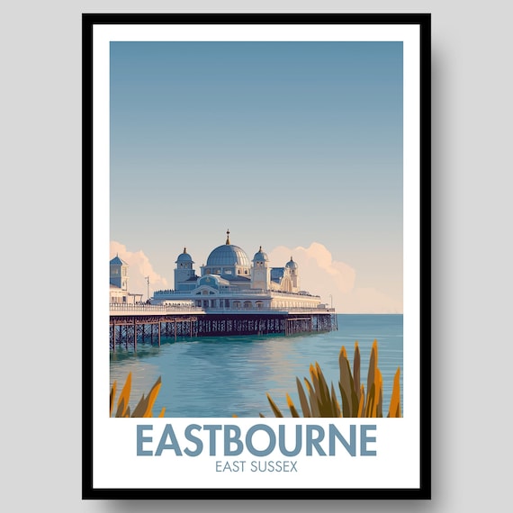 Eastbourne East Sussex Victorian Pier Seaside Vintage Travel Poster Art
