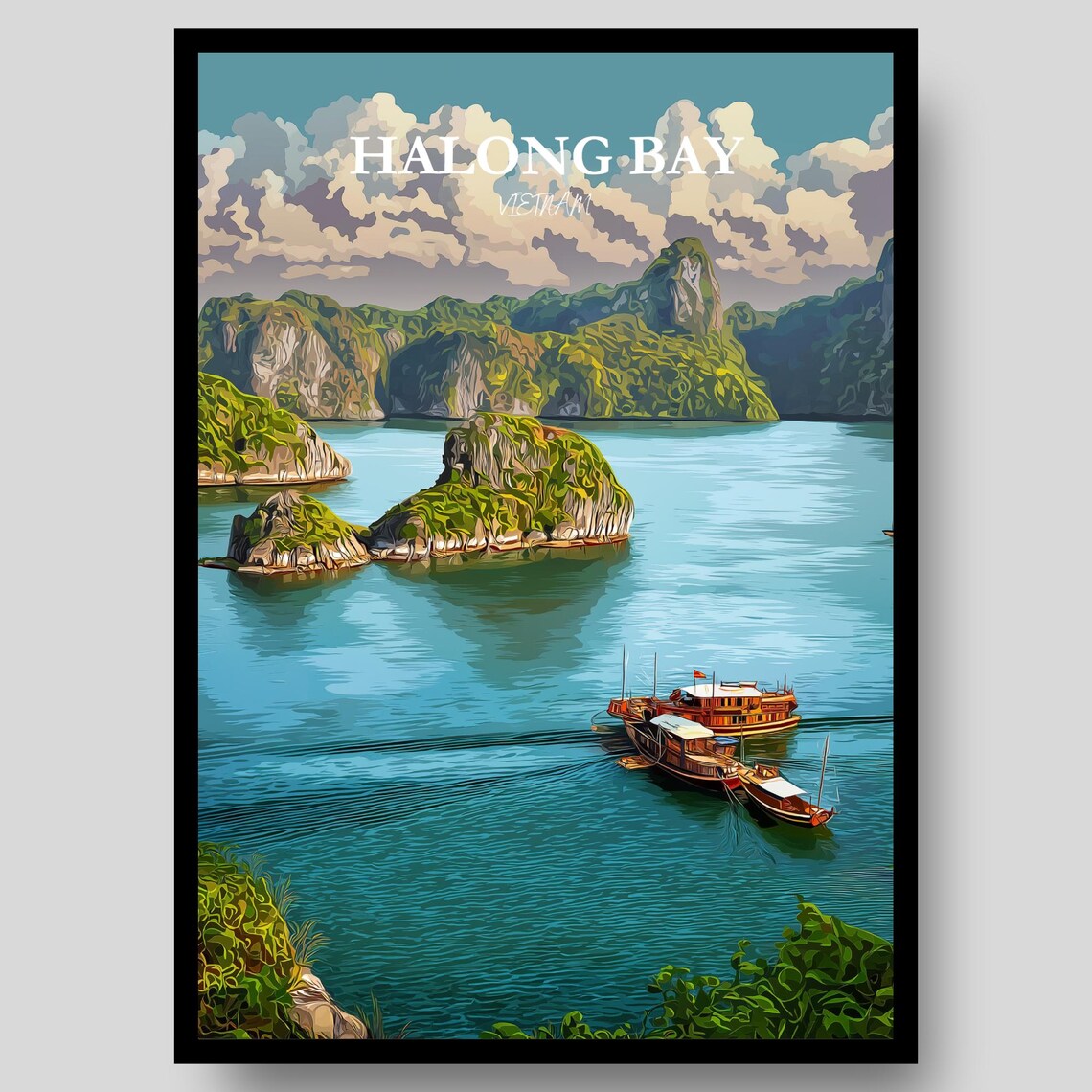 Halong Bay Vietnam Limestone Karsts Junk Boats Travel Poster