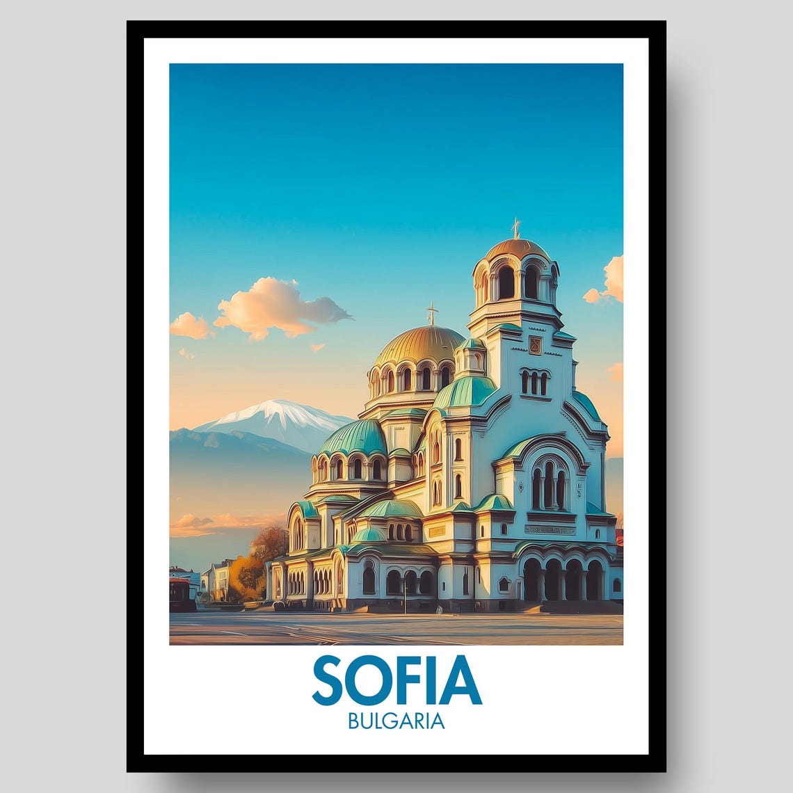 Sofia Bulgaria Alexander Nevsky Cathedral Mountain Travel Poster