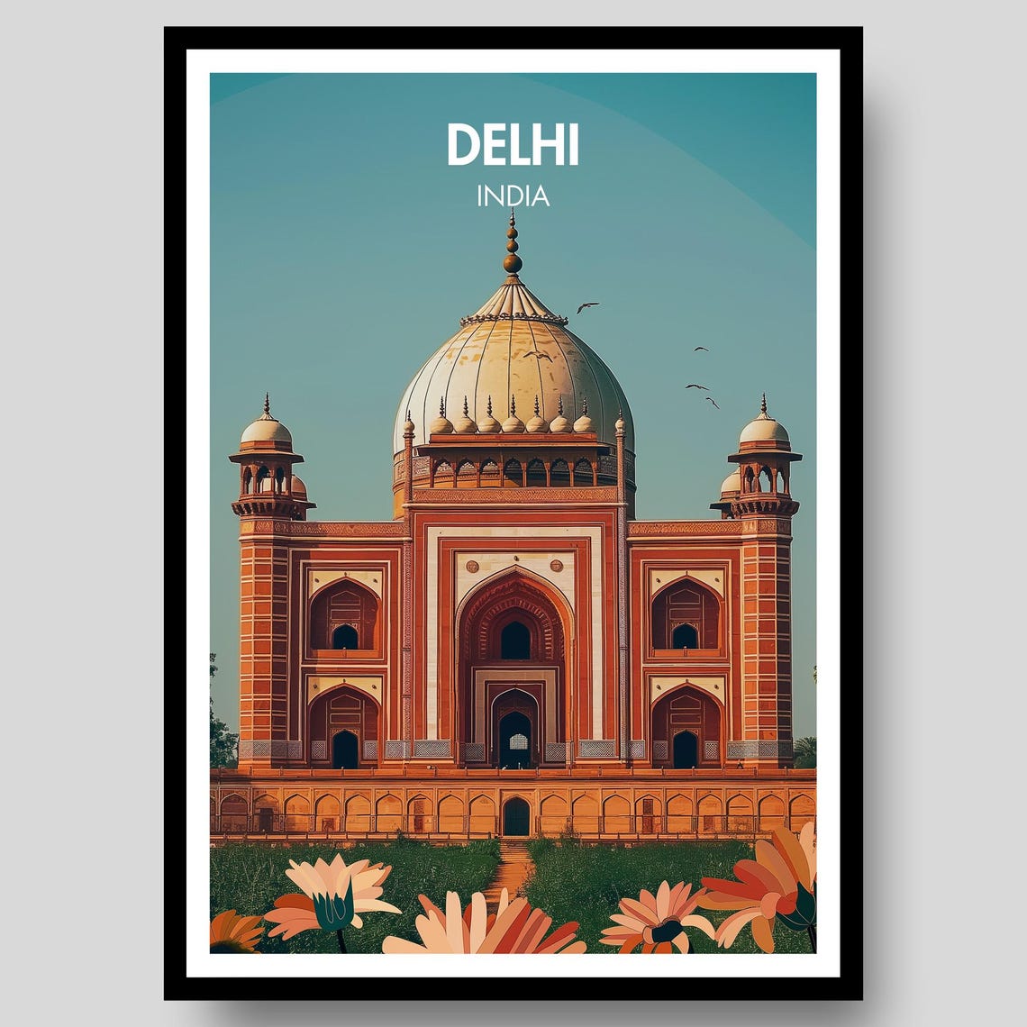 Delhi India Mughal Monument Dome Historic Architecture Travel Poster