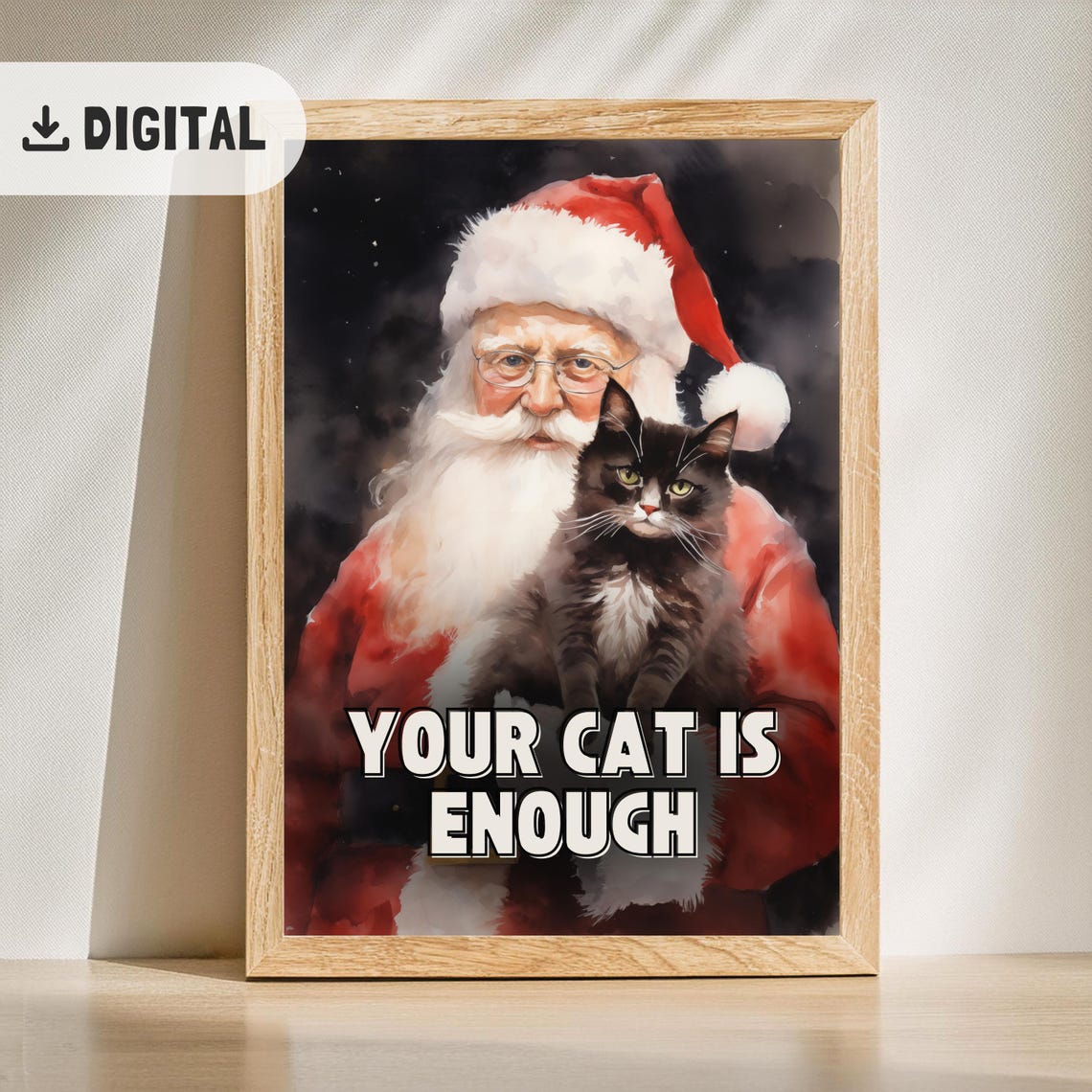 Santa Claus Black Cat Your Cat Is Enough Quote Christmas Poster
