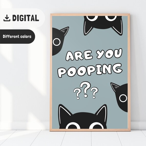 Are You Pooping with Question Marks Peeking Black Cats Poster