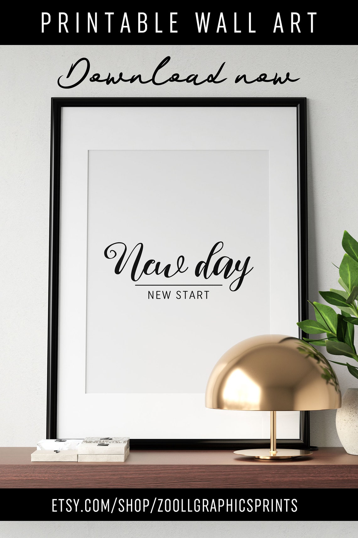 New Day New Start Script Quote Poster for Bedrooms and Fresh Starts - Image 2