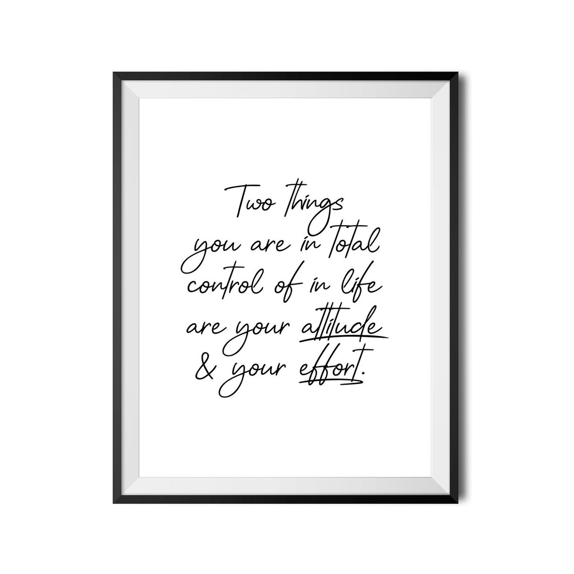 Attitude And Effort Script Inspirational Life Quote Wall Art - Image 4