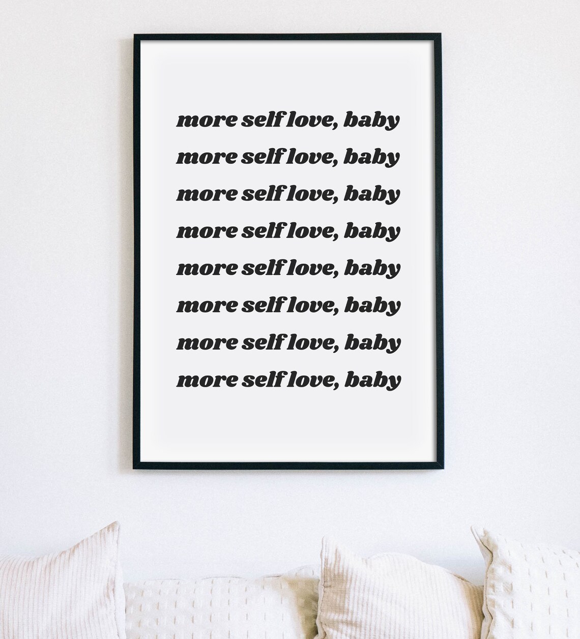 More Self Love Baby Retro Self Care Mantra Quote Bedroom Poster - Image 2
