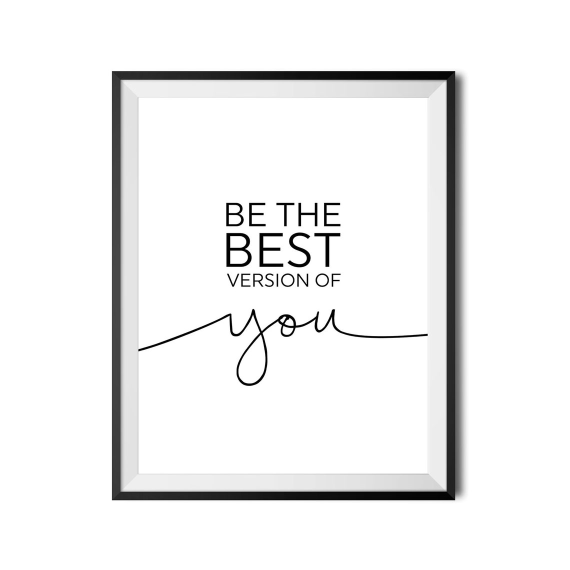 Be the Best Version of You Motivational Script Typography Poster - Image 4