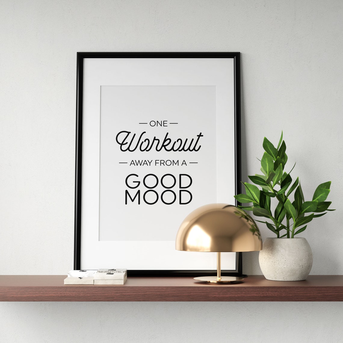 One Workout Away From A Good Mood Funny Gym Quote Poster Fitness - Image 3