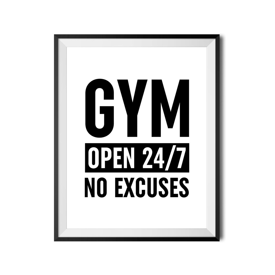 Gym Open 24/7 No Excuses Bold Workout Fitness Home Sign Poster - Image 4